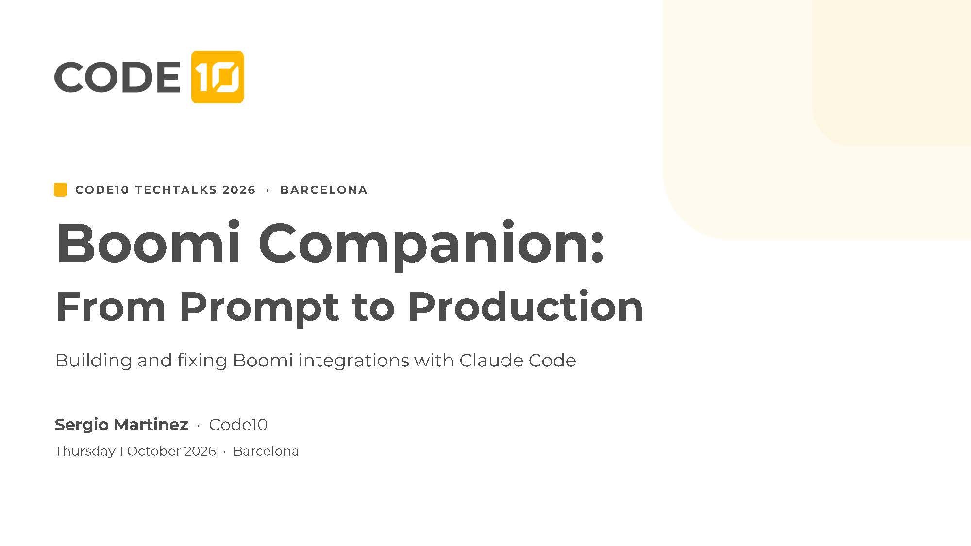Boomi Companion: From Prompt to Production title slide, building and fixing Boomi integrations with Claude Code, by Sergio Martínez